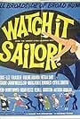 Watch It, Sailor! (1961)