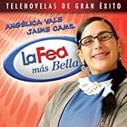 La fea más bella (2006)