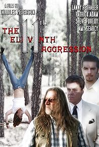 Primary photo for The Eleventh Aggression