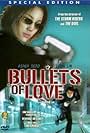 Bullets of Love (2001)