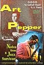 Art Pepper: Notes from a Jazz Survivor (1982)