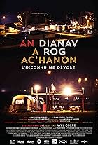 An dianav a rog ac'hanon (L'inconnu me dévore) (2014)