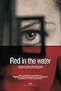 Red in the Water (2010)