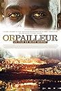 Orpailleur (2009)