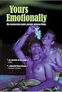 Yours Emotionally! (2006)