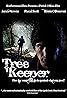 Tree Keeper (2011) Poster