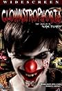 Clownstrophobia (2009)