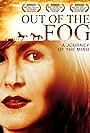 Out of the Fog (2009)