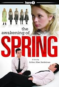 The Awakening of Spring (2008)