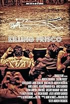 Killing Frisco