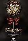 The Candy Shop (2010)