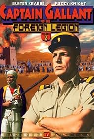 Buster Crabbe in Captain Gallant of the Foreign Legion (1955)