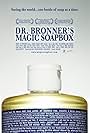 Dr. Bronner's Magic Soapbox (2006)