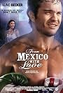 From Mexico with Love (2009)