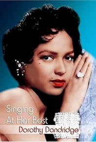 Primary photo for Dorothy Dandridge: Singing at Her Best