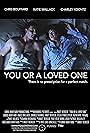 You or a Loved One (2014)