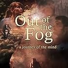 Out of the Fog (2009)