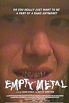 Empty Metal