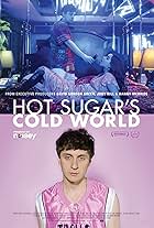 Nick Koenig in Hot Sugar's Cold World (2015)