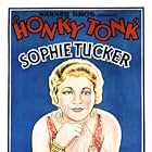 Sophie Tucker in Honky Tonk (1929)