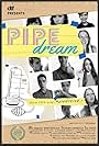 Pipe Dream (2015)