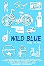 Wild Blue (2013)