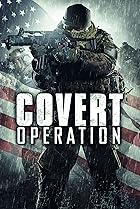 Covert Operation (2014) Poster