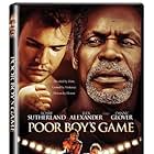 Poor Boy's Game (2007)