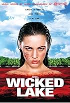 Wicked Lake (2008)