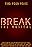 Break: The Musical