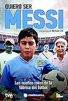 Quiero ser Messi (2013)