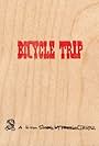 Bicycle Trip (2005)