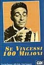 Se vincessi cento milioni (1954)