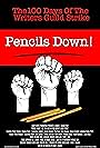 Pencils Down! The 100 Days of the Writers Guild Strike (2014)