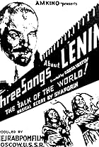 Vladimir Lenin in Three Songs About Lenin (1934)
