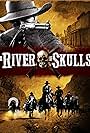 A River of Skulls (2010)