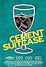 Cement Suitcase (2013) Poster