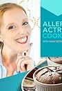 Mary Beth Eversole in Allergy Actress Cooking with Mary Beth Eversole (2016)