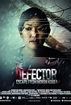 The Defector: Escape from North Korea