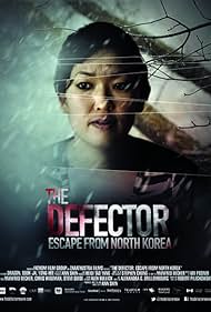 The Defector: Escape from North Korea (2012)