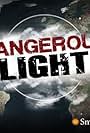 Dangerous Flights (2012)