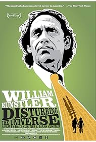 William Kunstler: Disturbing the Universe (2009)