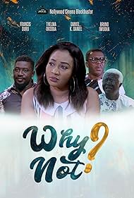 Why Not? (2019)