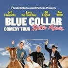 Blue Collar Comedy Tour Rides Again (2004)