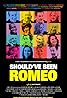 Should've Been Romeo (2012) Poster