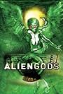 Alien Gods (2003)