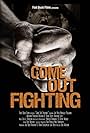 Come Out Fighting (2016)