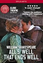 Shakespeare's Globe: All's Well That Ends Well