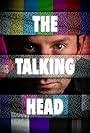 The Talking Head (2010)