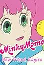 Minky Momo: New Friend Kagira (2015)